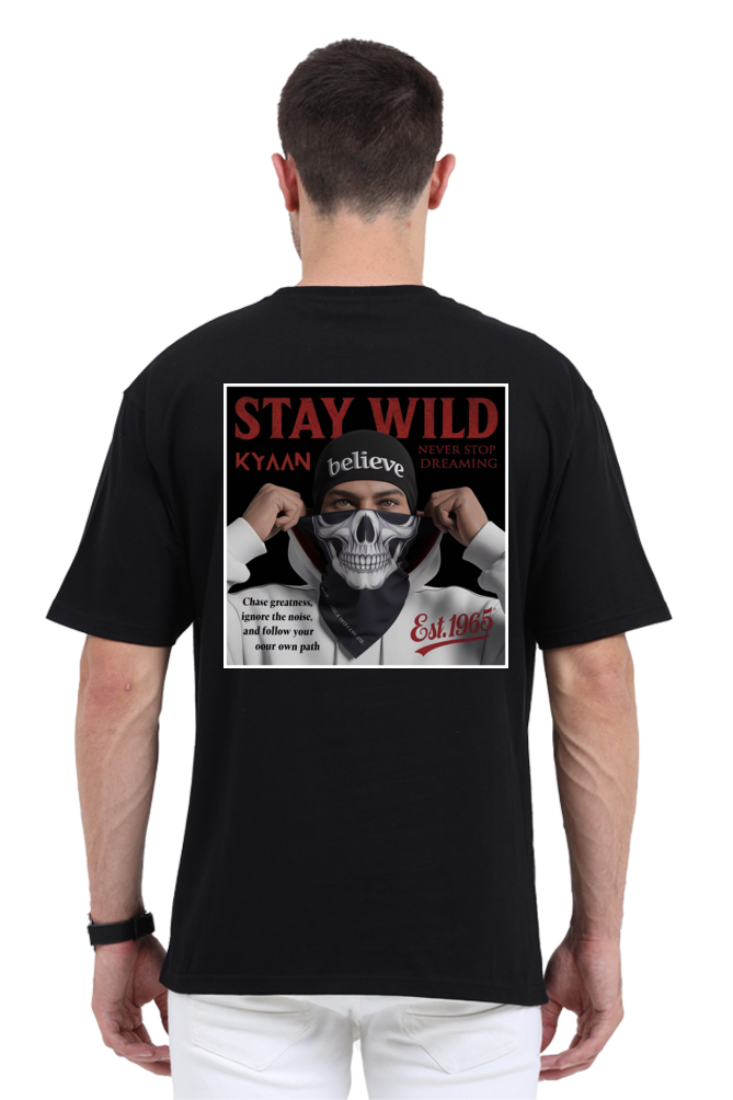 STAY WILD Unisex Oversized T-Shirt - KYAAN URBAN ELEGANCE